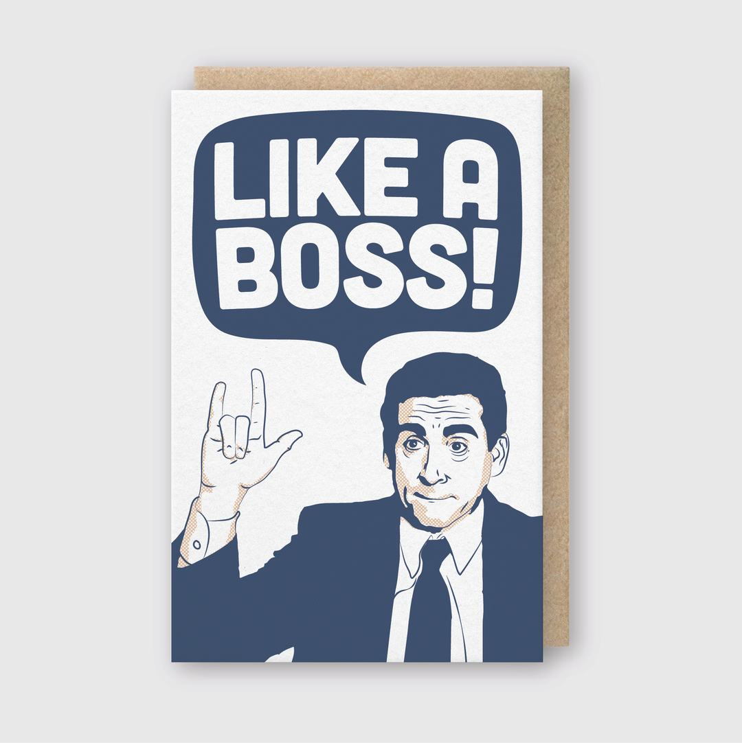 The "Like A Boss Greeting Card" features a minimalist illustration depicting a person in a suit making a gesture with one hand. It includes a speech bubble with the bold phrase "LIKE A BOSS!" on a plain background, utilizing blue and white tones, making it ideal for letterpress greeting cards.