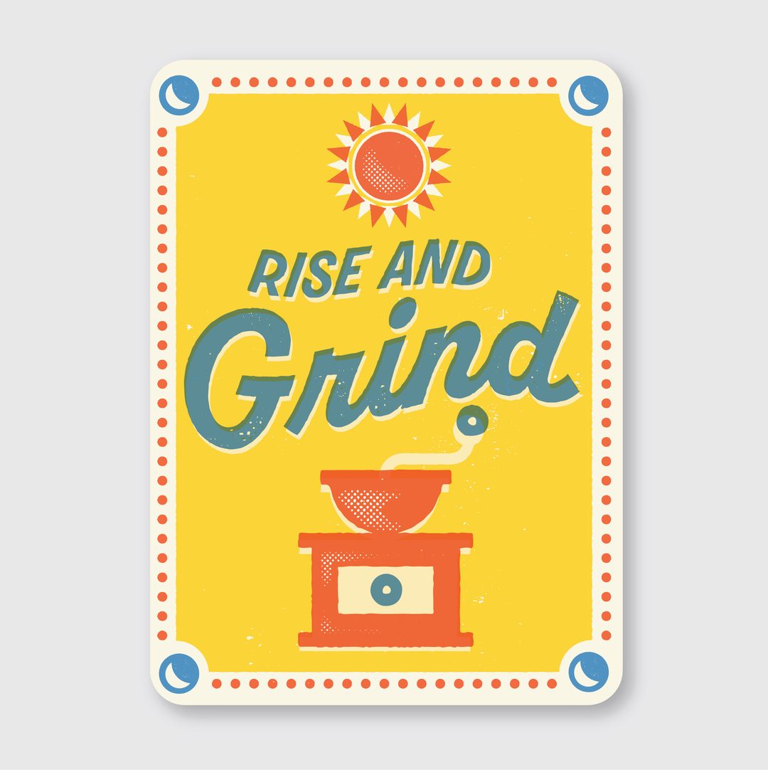 The Rise and Grind Coffee Sticker presents a retro-style design with a vibrant yellow background, displaying the phrase "Rise and Grind" in bold blue and white. It includes an illustration of a coffee grinder at the bottom, while a sun motif shines at the top. The design is framed with decorative elements inspired by Seattle in red and blue tones.