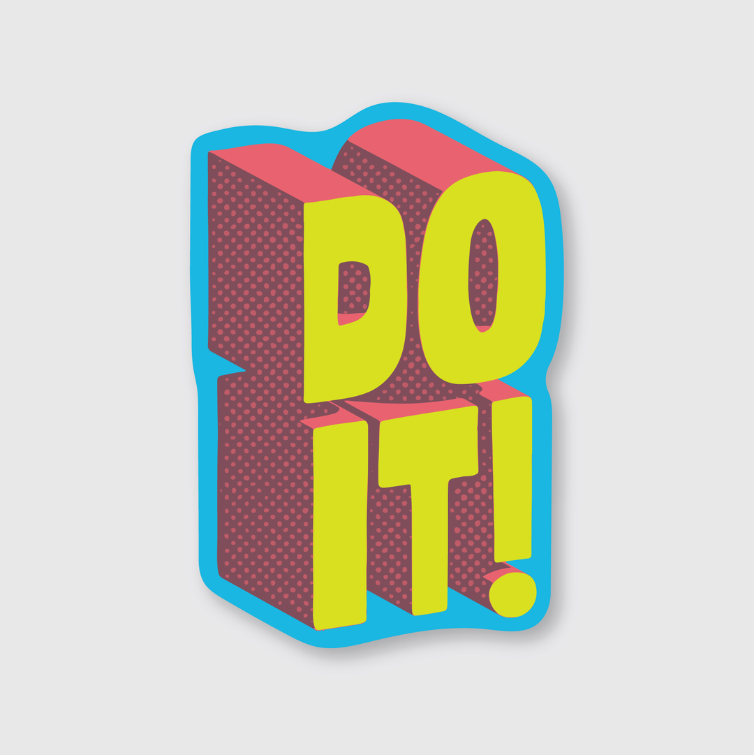 The "Do It! Sticker" showcases bold, 3D-style lettering in vibrant yellow with red and pink shading. This expertly crafted die-cut vinyl sticker is outlined in light blue against a white background, providing a dynamic design and top-notch craftsmanship for motivational impact.