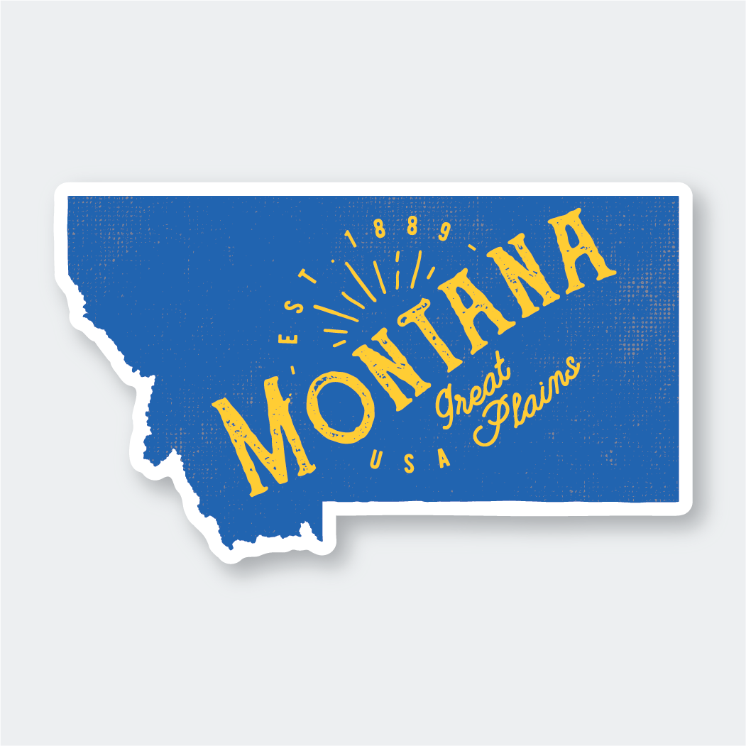 The Montana #1 Sticker is a high-quality die-cut vinyl featuring a blue outline of the state with yellow text that reads, "Montana, Great Plains, USA, Est 1889." It has a weather-resistant laminated matte finish for added durability.