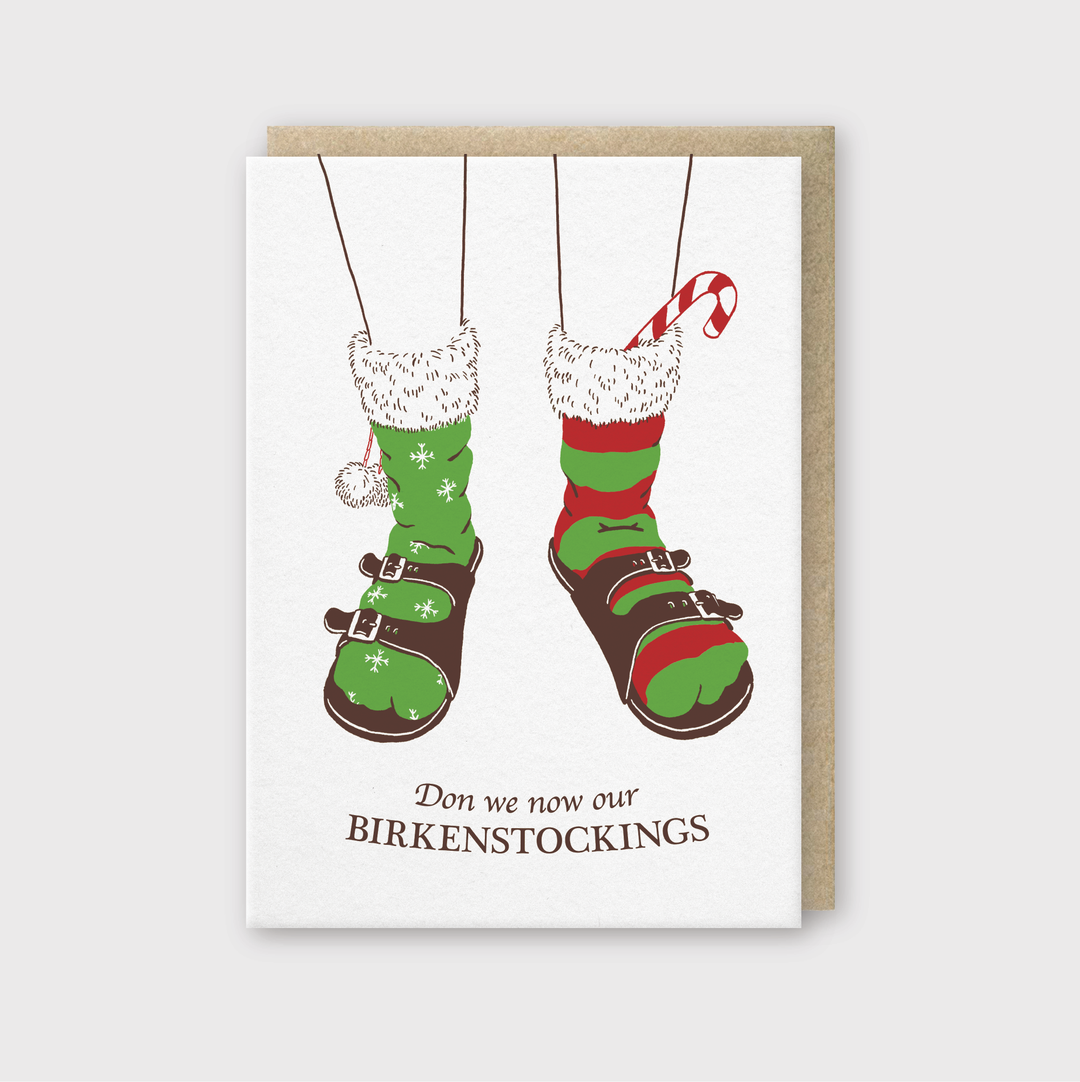 Don We Now Our Birkenstockings Greeting Card