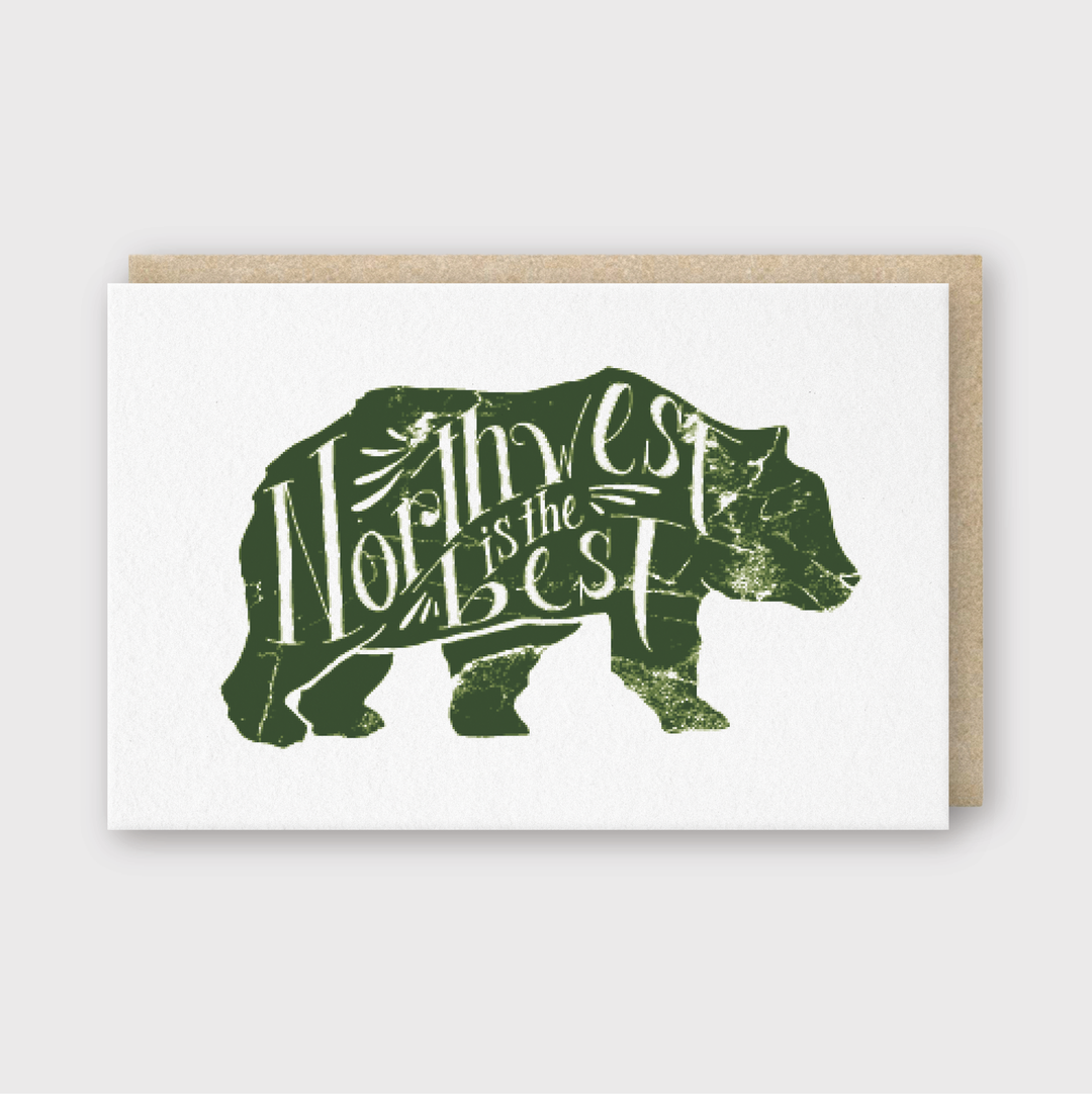 Northwest is the Best Bear Greeting Card