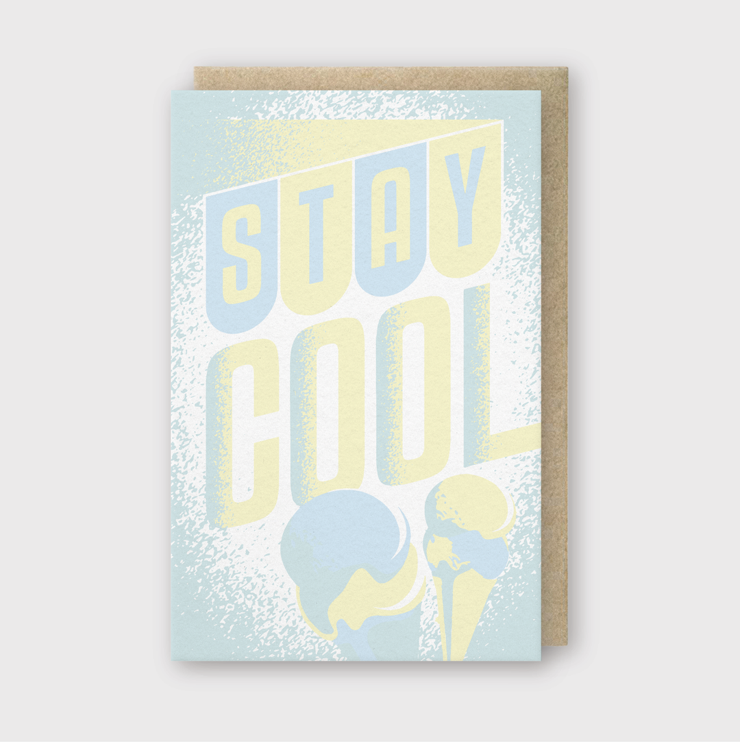 Stay Cool Greeting Card