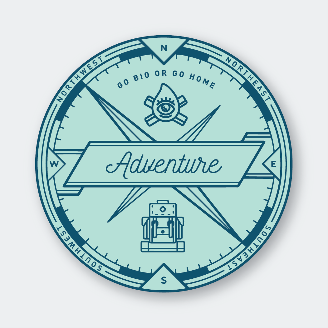 Introducing the Adventure Compass Sticker: a circular badge crafted from durable outdoor-rated, die-cut vinyl. It features a compass motif with "Adventure" highlighted on a central banner, flanked by an eye symbol above and a backpack below. The top bears the phrase "Go Big or Go Home," encircled by compass directions to enhance this striking design.