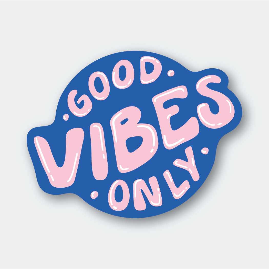 Good vibes sticker
